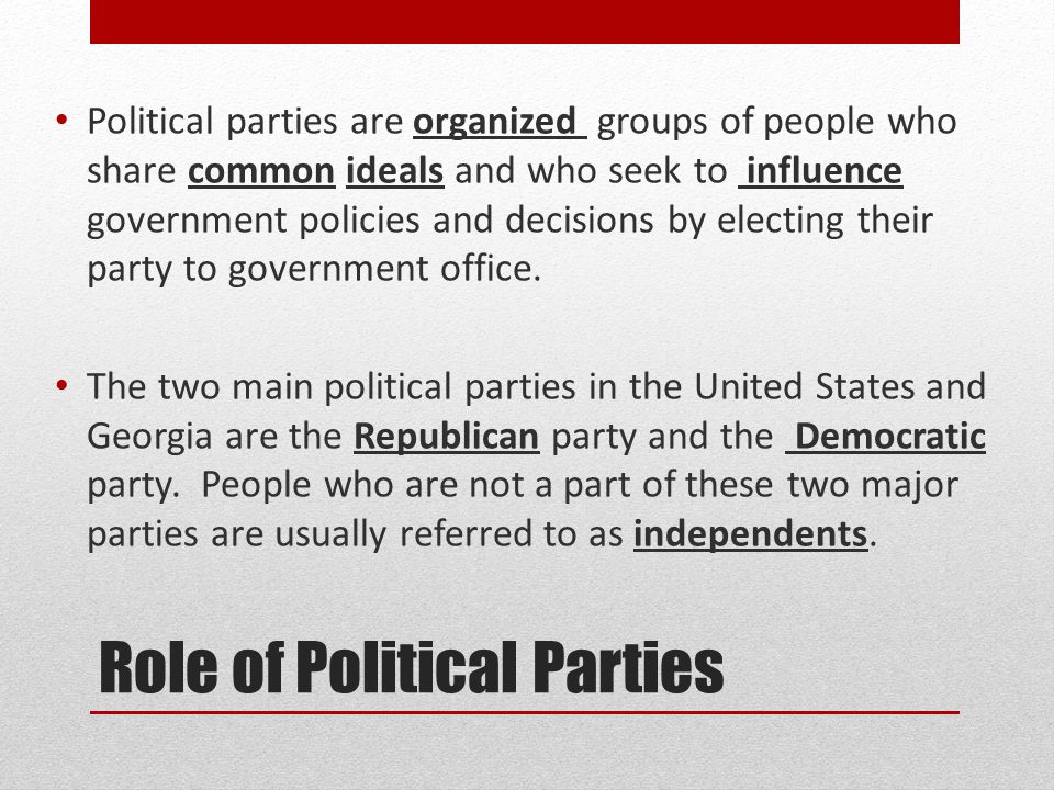 The role of political parties in the united states